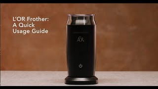 LOR Milk Frother A Quick Usage Guide [upl. by Nhguavaj]