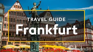 Frankfurt Vacation Travel Guide  Expedia [upl. by Fulvi]