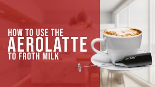 How To Use the AeroLatte To Froth Milk [upl. by Attenaj736]