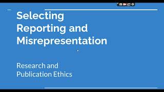 Selective Reporting and Misrepresentation of data Research and Publication ethics Phd coursework [upl. by Rus]