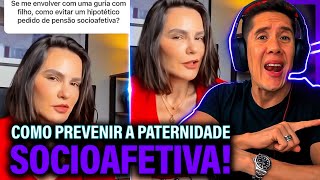 Como Se Prevenir Da Paternidade Socioafetiva E Pensão Socioafetiva [upl. by Asert]