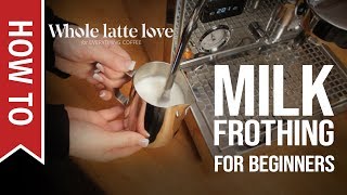 How To Milk Frothing for Beginners 5 Tips [upl. by Nednal]